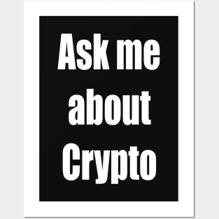 Cryptocurrency Fans Investors slogan Posters and Art